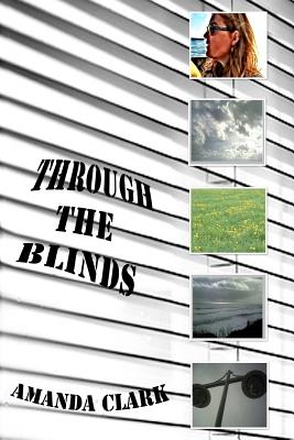 Through the Blinds