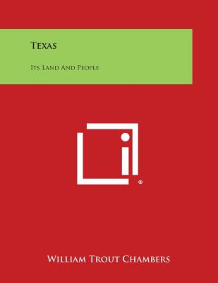 Texas: Its Land and People