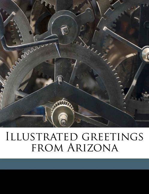 Illustrated Greetings From Arizona