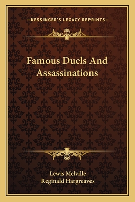 Famous Duels And Assassinations