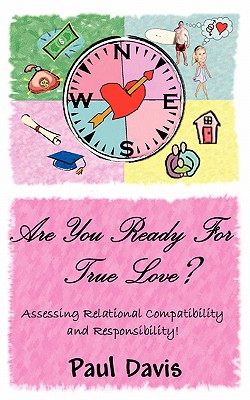 Are You Ready For True Love?