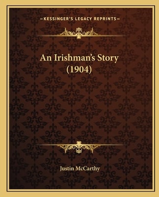 An Irishman's Story (1904)