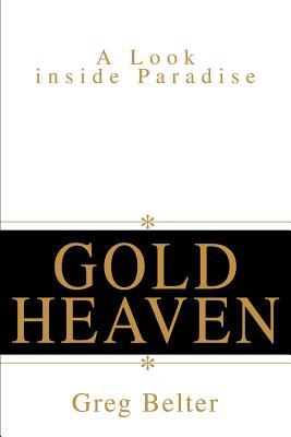 Gold Heaven: A Look inside Paradise