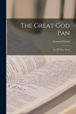 The Great God Pan: An All-time Story