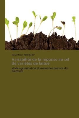 Variabilité de la Réponse Au Sel de Variétés de Laitue