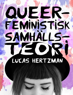 Queerfeministisk samhällsteori
