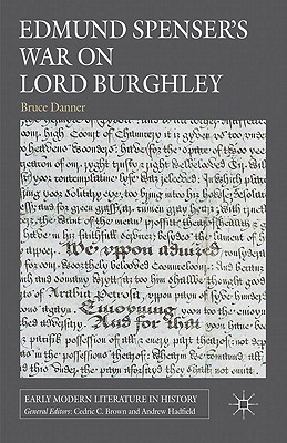 Edmund Spenser's War on Lord Burghley