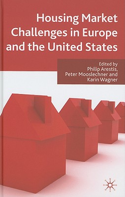 Housing Market Challenges in Europe and the United States