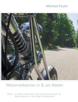 Motorradtouren in & um Baden