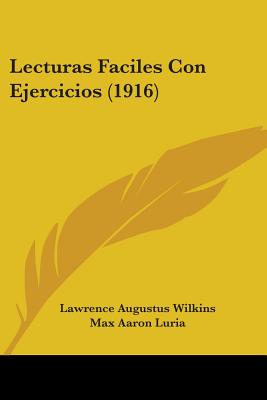 Lecturas Faciles Con Ejercicios (1916)