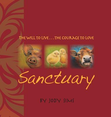 Sanctuary: The will to live . . . the courage to love