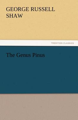 The Genus Pinus