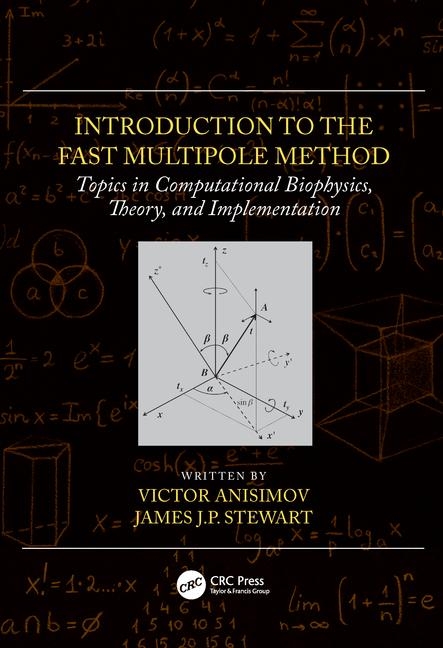 Introduction to the Fast Multipole Method: Topics in Computational Biophysics, Theory, and Implementation