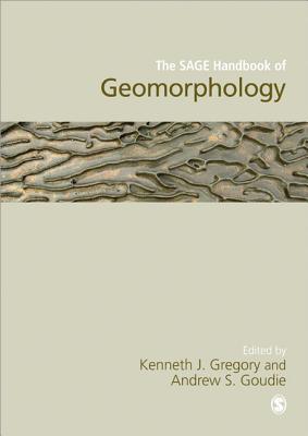 The Sage Handbook of Geomorphology