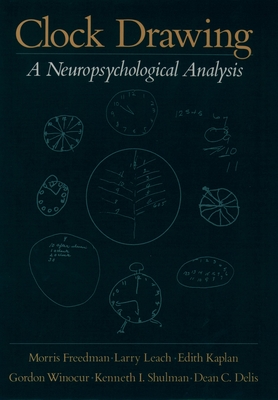 Clock Drawing: A Neuropsychological Analysis