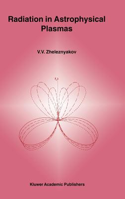 Radiation in Astrophysical Plasmas
