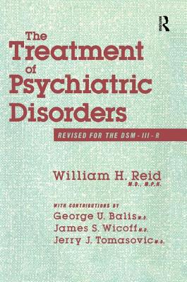 The Treatment of Psychiatric Disorders
