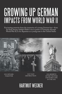 Growing up German: Impacts from World War Ii