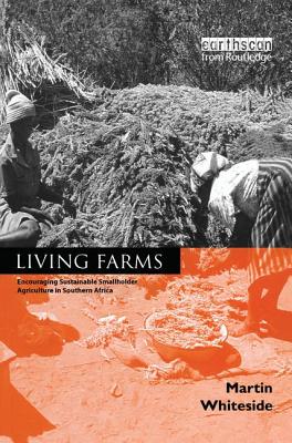 Living Farms: Encouraging Sustainable Smallholders in Southern Africa