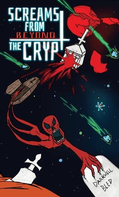 Screams from Beyond the Crypt