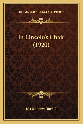 In Lincoln's Chair (1920)