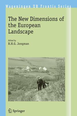 The New Dimensions of the European Landscapes