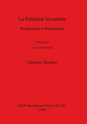 La Palestine byzantine, Volume II