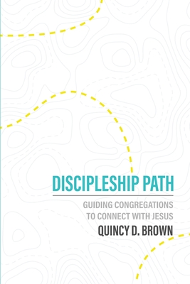 Discipleship Path: Guiding Congregations to Connect People with Jesus