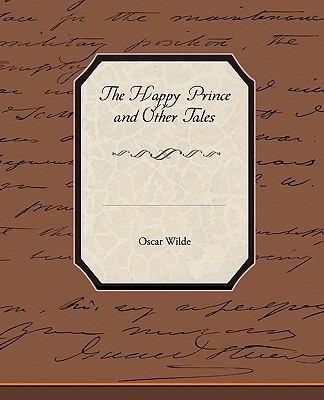 The Happy Prince and Other Tales