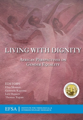 Living with Dignity: African perspectives on gender equality