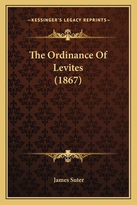 The Ordinance Of Levites (1867)