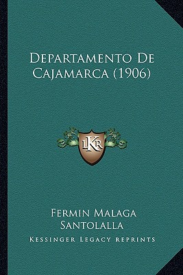 Departamento De Cajamarca (1906)
