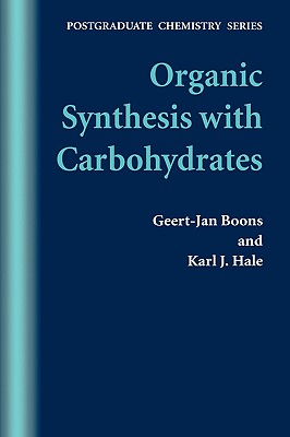 Organic Synthesis with Carbohydrates