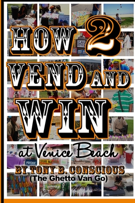 How to Vend And Win (at Venice Beach)