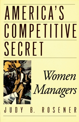America's Competitive Secret: Women Managers
