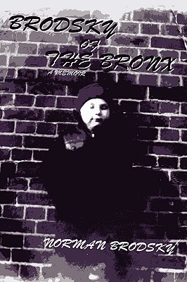 Brodsky of the Bronx