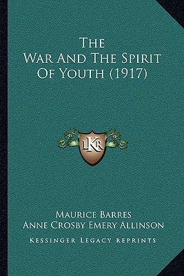 The War And The Spirit Of Youth (1917)