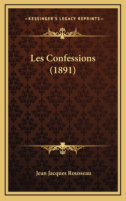 Les Confessions (1891)