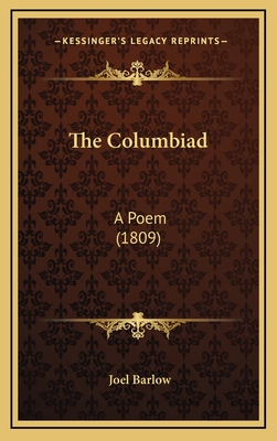 The Columbiad: A Poem (1809)