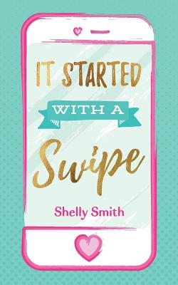 It Started With A Swipe