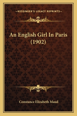 An English Girl In Paris (1902)