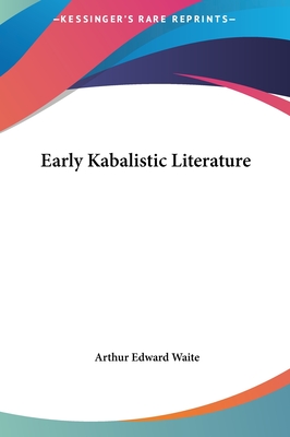 Early Kabalistic Literature