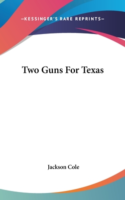 Two Guns For Texas