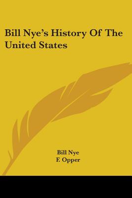 Bill Nye's History Of The United States