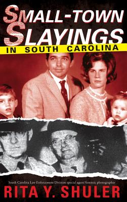 Small-Town Slayings in South Carolina