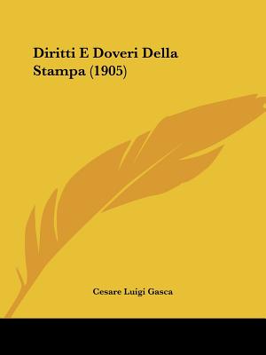 Diritti E Doveri Della Stampa (1905)