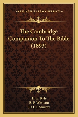 The Cambridge Companion To The Bible (1893)