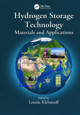 Hydrogen Storage Technology: Materials and Applications