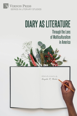 Diary as Literature: Through the Lens of Multiculturalism in America
