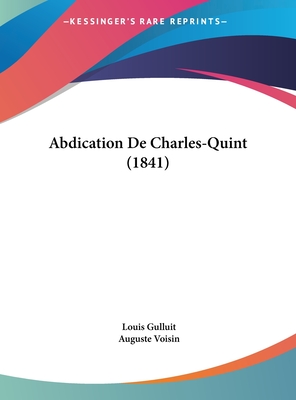 Abdication De Charles-Quint (1841)